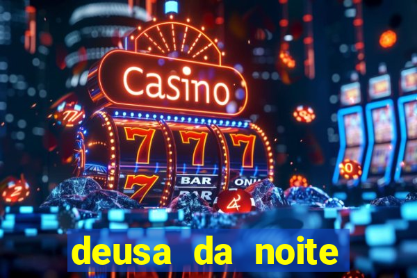 deusa da noite celta deusa da